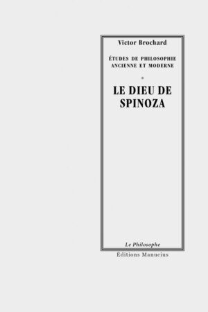 Le Dieu de Spinoza