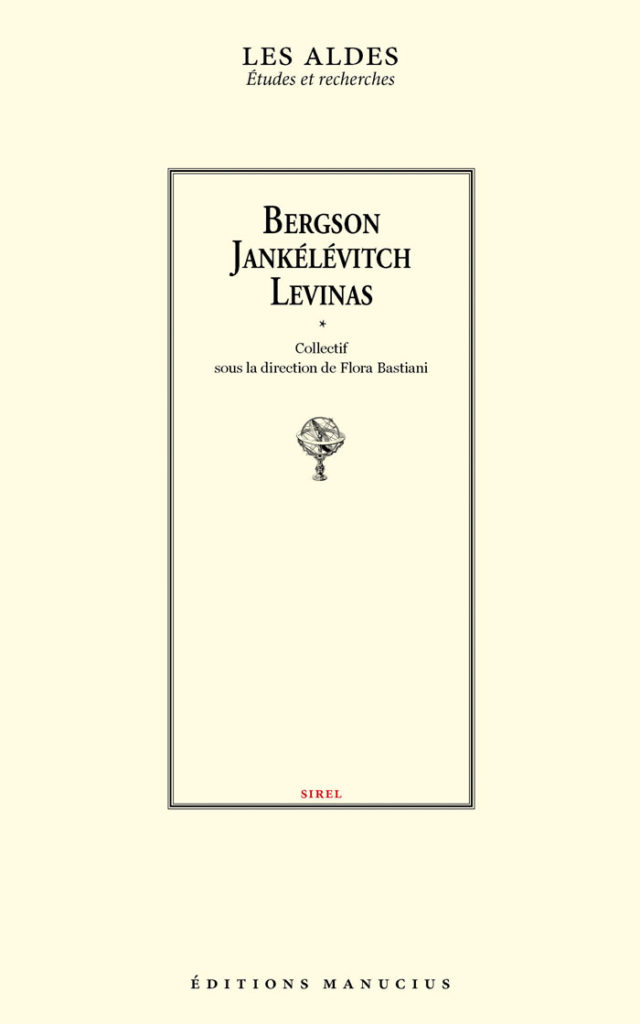 Bergson-Jankélévitch-Levinas