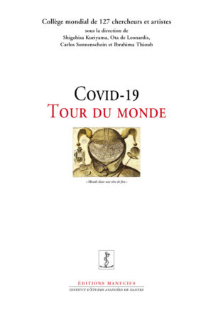Covid-19. Tour du monde Covid-19. Tour du monde
