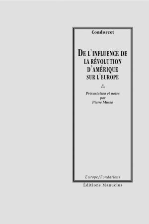 De l’influence de la révolution d’Amérique sur l'Europe