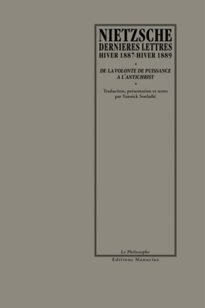 Dernières Lettres (1887-1889)