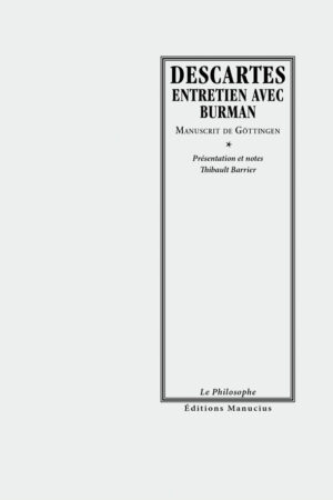 Entretien Burman-Descartes