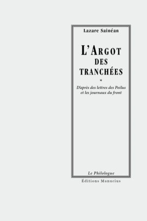 L'argot des tranchées