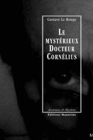 Le mystérieux Docteur Cornélius t.3