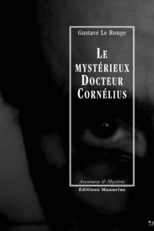 Le mystérieux Docteur Cornélius t.4