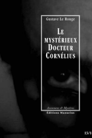 Le mystérieux Docteur Cornélius t.7