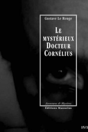 Le mystérieux Docteur Cornélius t.8
