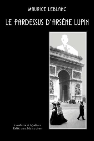 Le pardessus d'Arsène Lupin