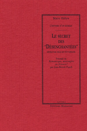 Le secret des Désenchantées