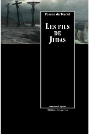 Les fils de Judas Les fils de Judas