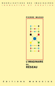 L'imaginaire du réseau