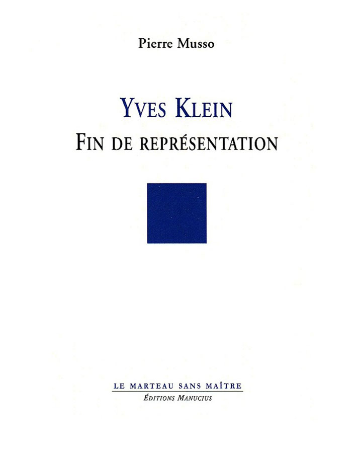 Yves Klein - Fin de représentation