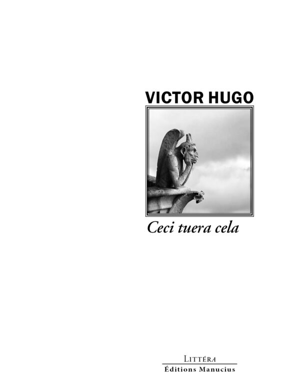 ceci tuera cela