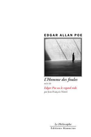 L&rsquo;homme des foules