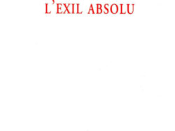Albert Camus - L'exil absolu