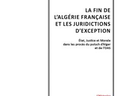 Couverture de livre sur fond blanc uni, présentant un rectangle central à bordure fine et double. À l'intérieur, le texte est aligné à droite. En haut, le nom de l'auteur en rouge : RAPHAËL DRAÏ. Au centre, le titre principal en grands caractères noirs : LA FIN DE L'ALGÉRIE FRANÇAISE ET LES JURIDICTIONS D’EXCEPTION. En dessous, le sous-titre noir : État, Justice et Morale dans les procès du putsch d'Alger et de l’OAS. En bas à droite, la mention rouge : L’Historien. Juste en dessous, le nom de l'éditeur : Éditions Manucius.