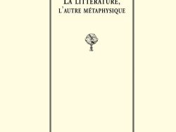 Couverture de livre d'aspect sobre et classique, de couleur crème. Tout en haut, en dehors du cadre, se trouve la mention « LES ALDES — Études et recherches ». Au centre, un grand rectangle à double bordure noire encadre le texte. En haut de ce cadre, centré, se trouve le nom de l'auteur : « Marc Goldschmit ». En dessous, le titre principal est écrit en grands caractères noirs : « LA LITTÉRATURE, L’AUTRE MÉTAPHYSIQUE ». Au milieu du cadre figure une petite gravure ancienne représentant une sphère armillaire. En bas du cadre, la mention apparaît en majuscules rouges : « COLLÈGE INTERNATIONAL DE PHILOSOPHIE ». Enfin, tout en bas de la page, en dehors du cadre, est inscrit le nom de l'éditeur : « Éditions Manucius ».