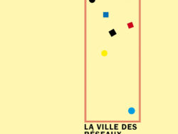 La ville des réseaux