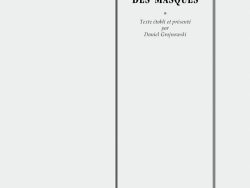 Couverture de livre d'aspect sobre et classique sur fond gris clair uni. Sur la partie droite, un grand cadre vertical à double bordure noire contient l'ensemble du texte. En haut du cadre, centré, se trouve le nom de l'auteur en caractères serif : « Remy de Gourmont ». Le titre principal est écrit au centre en grands caractères serif majuscules noirs sur deux lignes : « LE LIVRE / DES MASQUES », séparé des mentions d'édition par un astérisque central : « * ». En dessous figurent la mention et le nom en italique : « Texte établi et présenté / par / Daniel Grojnowski ». En bas, à l'intérieur du cadre, le nom de la collection est écrit en petites majuscules : « LITTÉRA ». En bas à droite, à l'extérieur du cadre, figure le nom de l'éditeur : « Éditions Manucius ».