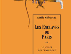 Les esclaves de Paris T1
