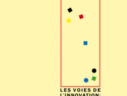 Les voies de l'innovation