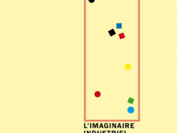 L'imaginaire industriel