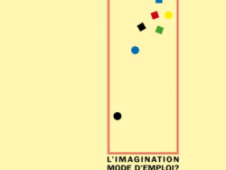 L'imagination mode d'emploi