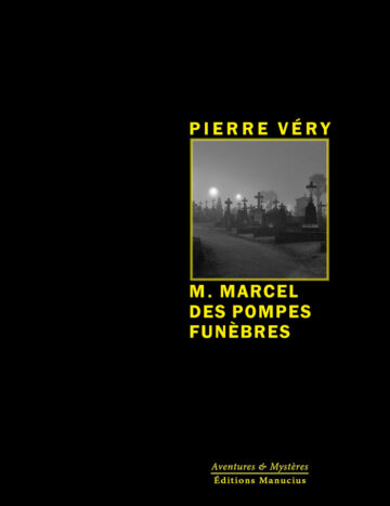 M. Marcel des Pompes-Funèbres
