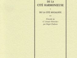 Couverture de livre d'aspect sobre et classique, de couleur beige clair texturée. Sur la partie droite, un grand rectangle à double bordure noire encadre le texte. En haut de ce cadre, centré, se trouve le nom de l'auteur : « Charles Péguy ». En dessous, le titre principal est écrit en grands caractères majuscules noirs : « MARCEL — PREMIER DIALOGUE DE LA CITÉ HARMONIEUSE ». Sous une première étoile se trouve le sous-titre « DE LA CITÉ SOCIALISTE », puis sous deux étoiles, la mention en italique : « Précédé de « L'utopie blanche » par Roger Dadoun ». En bas du cadre, on lit le nom de la collection « Lieux d'Utopies », puis juste en dessous, en dehors du cadre, le nom de l'éditeur « Éditions Manucius ».