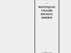 Couverture de livre d'aspect sobre et classique sur fond gris clair uni. Sur la partie droite, un grand cadre vertical à double bordure noire contient l'ensemble du texte. En haut du cadre, centré, se trouve le nom de l'auteur en caractères serif : « Victor Delbos ». En dessous, le surtitre est écrit en petites majuscules serif noires sur deux lignes : « LA PHILOSOPHIE / FRANÇAISE », séparé du titre par deux astérisques centraux : « ». Le titre principal est écrit au centre en grands caractères serif majuscules noirs sur quatre lignes : « MONTESQUIEU / VOLTAIRE / ROUSSEAU / DIDEROT ». En bas, à l'intérieur du cadre, le nom de la collection est écrit en italique : « Le Philosophe ». En bas à droite, à l'extérieur du cadre, figure le nom de l'éditeur : « Éditions Manucius ».