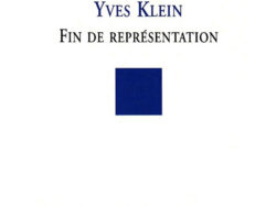 Yves Klein - Fin de représentation