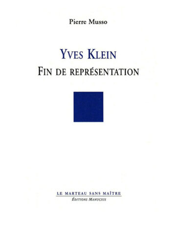 Yves Klein - Fin de représentation
